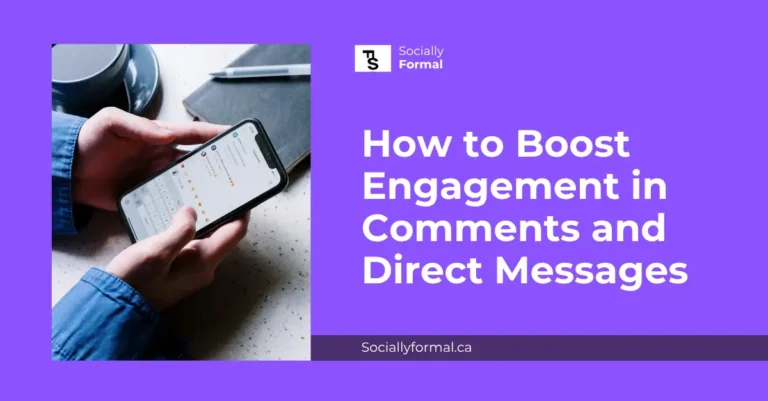 How to Boost Engagement in Comments and Direct Messages (DMs) 3 How_to_Boost_Engagement_in_Comments_and_Direct_Messages